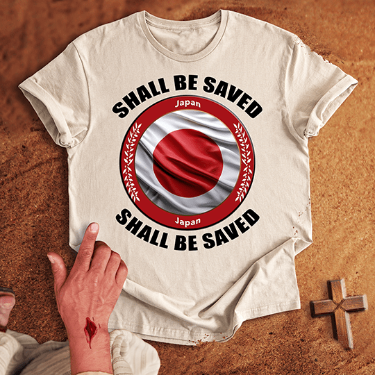 Japan Shall Be Saved T-shirt