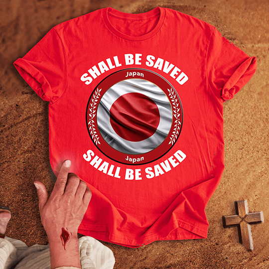 Japan Shall Be Saved T-shirt