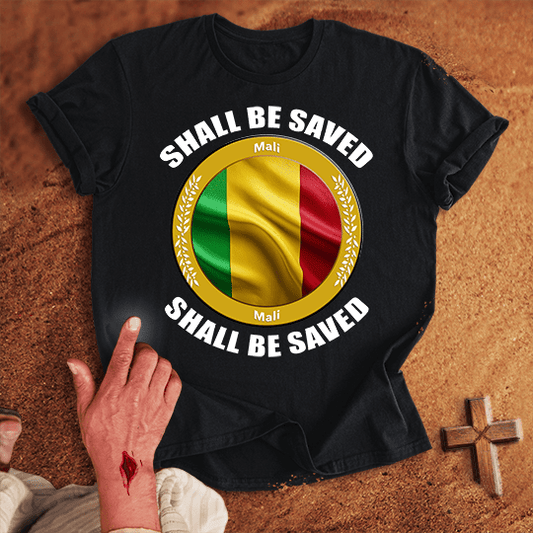 Mali Shall Be Saved T Shirt - Sand M | Biblical & Scripture Inspired Apparel | Jesus Monk