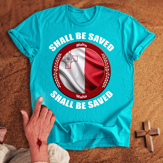 Malta Shall Be Saved T Shirt - White M | Biblical & Scripture Inspired Apparel | Jesus Monk
