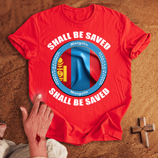 Mongolia Shall Be Saved T Shirt - Sand M | Biblical & Scripture Inspired Apparel | Jesus Monk
