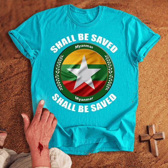 Myanmar Shall Be Saved T Shirt - Navy M | Biblical & Scripture Inspired Apparel | Jesus Monk