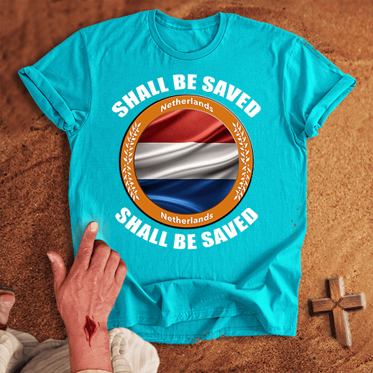 Netherlands Shall Be Saved T Shirt - Black M | Biblical & Scripture Inspired Apparel | Jesus Monk