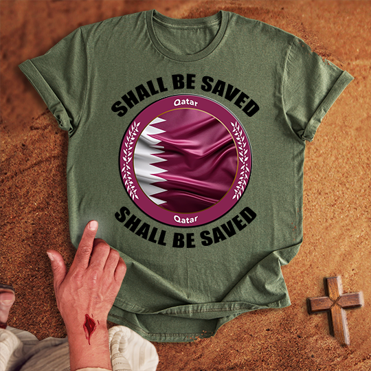 Qatar Shall Be Saved T-shirt