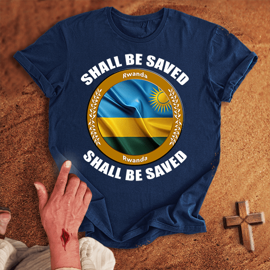 Rwanda Shall Be Saved T Shirt - Tropical Blue S | Biblical & Scripture Inspired Apparel | Jesus Monk