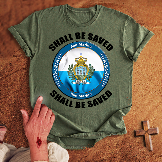 San Marino Shall Be Saved T-shirt