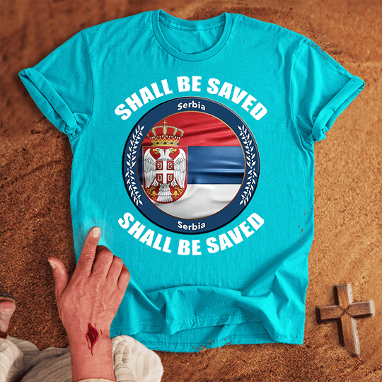 Serbia Shall Be Saved T Shirt - White M | Biblical & Scripture Inspired Apparel | Jesus Monk