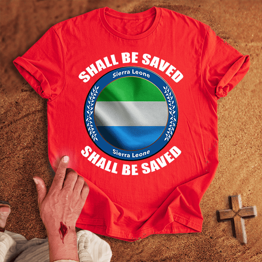 Sierra Leone Shall Be Saved T Shirt - Sand M | Biblical & Scripture Inspired Apparel | Jesus Monk