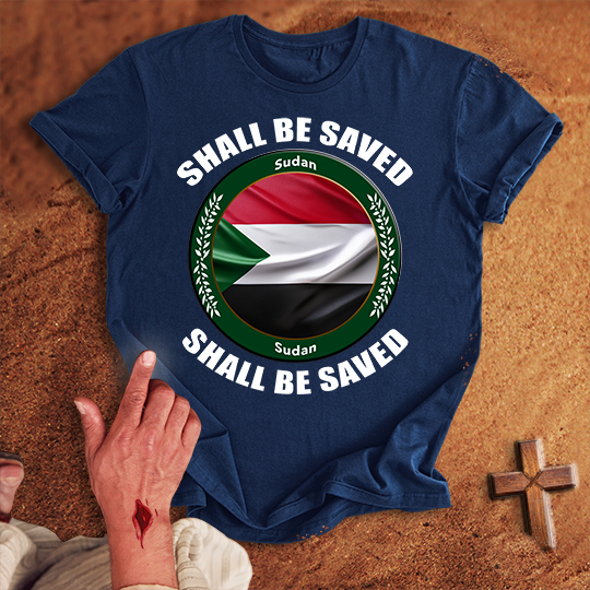 Sudan Shall Be Saved T-shirt