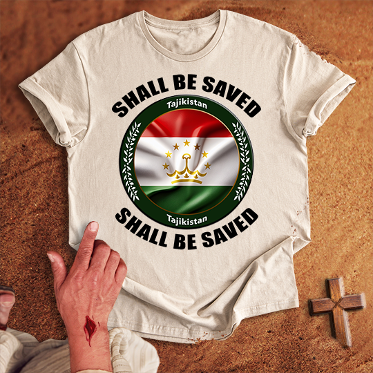 Tajikistan Shall Be Saved T-shirt