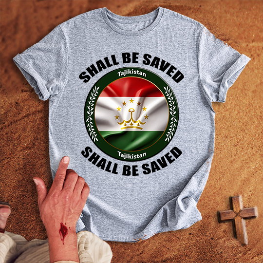 Tajikistan Shall Be Saved T-shirt