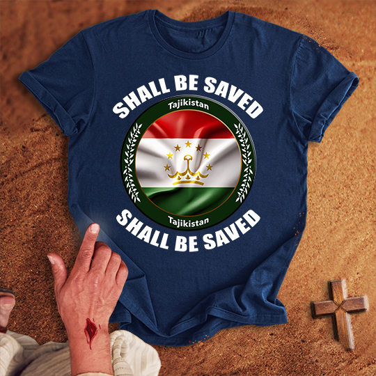 Tajikistan Shall Be Saved T-shirt