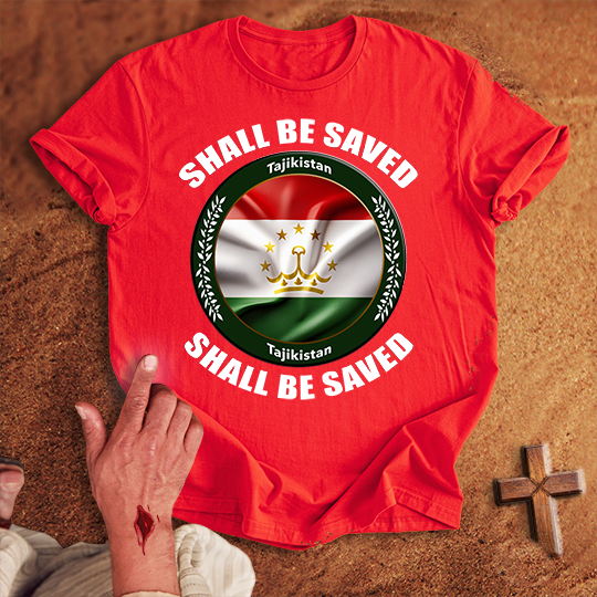 Tajikistan Shall Be Saved T-shirt