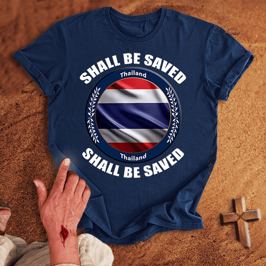 Thailand Shall Be Saved T Shirt - White M | Biblical & Scripture Inspired Apparel | Jesus Monk