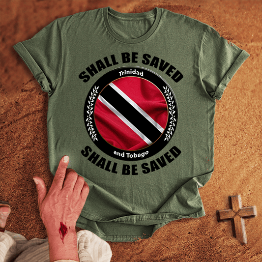 Trinidad And Tobago Shall Be Saved T Shirt - Navy M | Biblical & Scripture Inspired Apparel | Jesus Monk