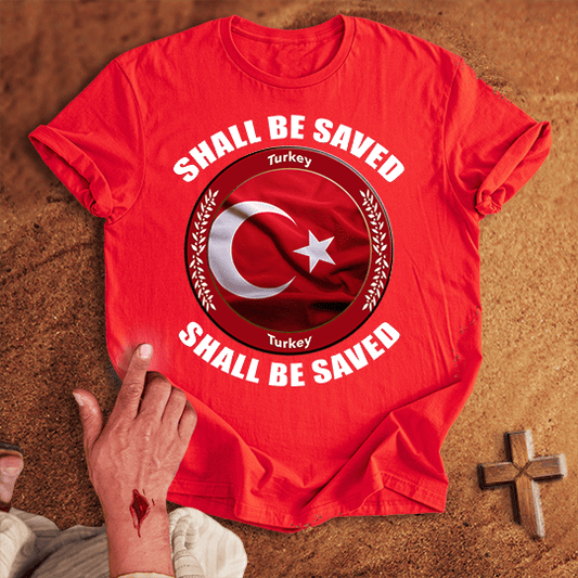 Turkey Shall Be Saved T Shirt - White M | Biblical & Scripture Inspired Apparel | Jesus Monk