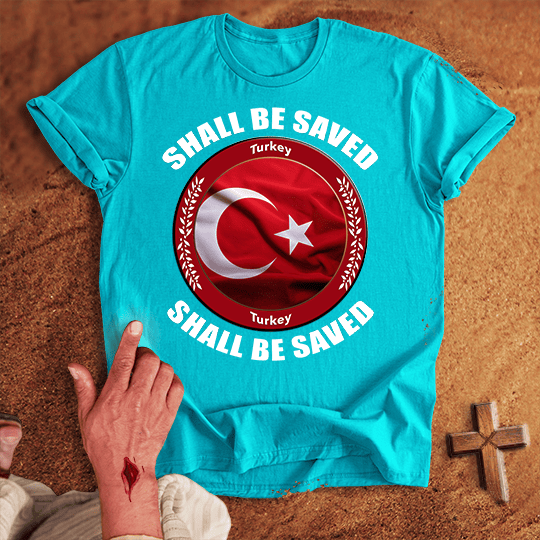 Turkey Shall Be Saved T Shirt - Red M | Biblical & Scripture Inspired Apparel | Jesus Monk