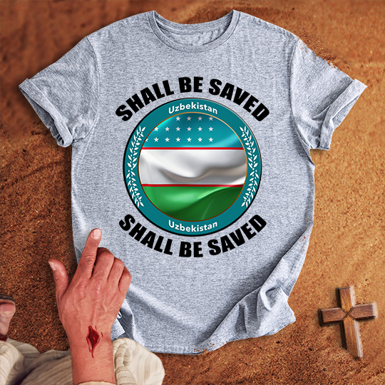 Uzbekistan Shall Be Saved T-shirt