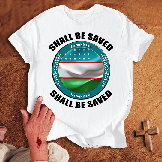 Uzbekistan Shall Be Saved T-shirt