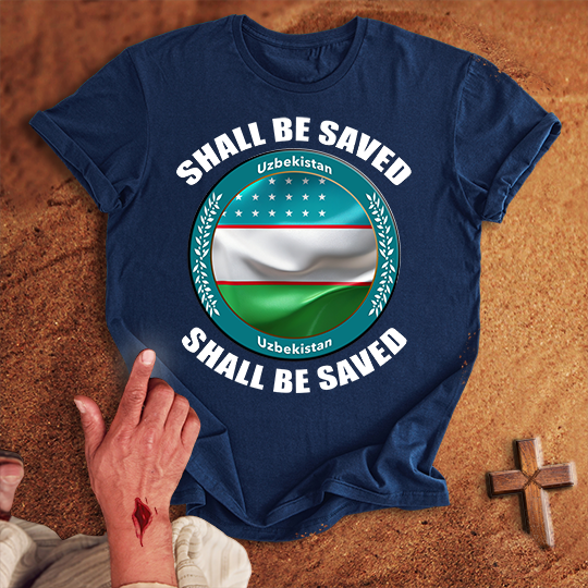 Uzbekistan Shall Be Saved T-shirt