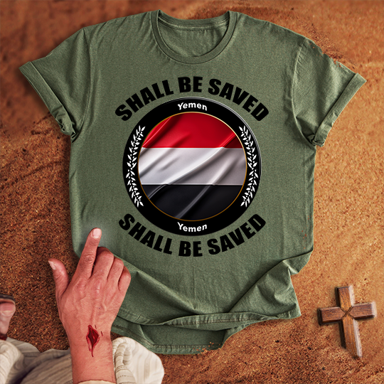 Yemen Shall Be Saved T-shirt
