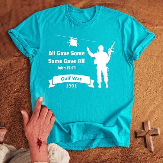 All Gave Some Some Gave All Persian Gulf War T Shirt - Red M | Biblical & Scripture Inspired Apparel | Jesus Monk