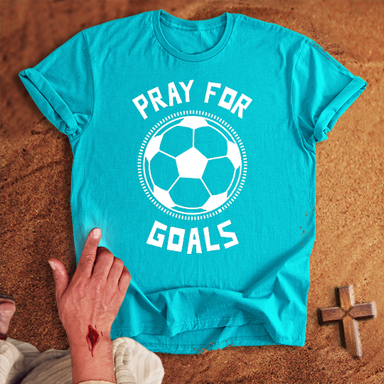 Pray for Soccer Goals T-shirt