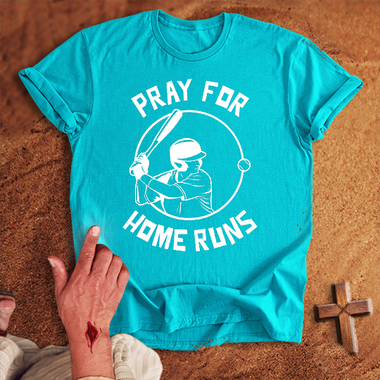 Pray for Baseball Home Runs T-shirt