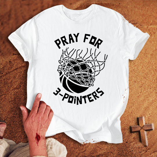 Pray for Basketball 3-pointers T-shirt