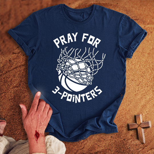 Pray for Basketball 3-pointers T-shirt