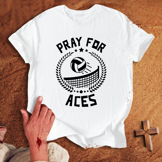 Pray for Volleyball Aces T-shirt