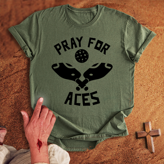 Pray for Pickleball Aces T-shirt