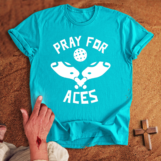 Pray for Pickleball Aces T-shirt