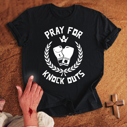 Pray for Boxing Knockouts T-shirt