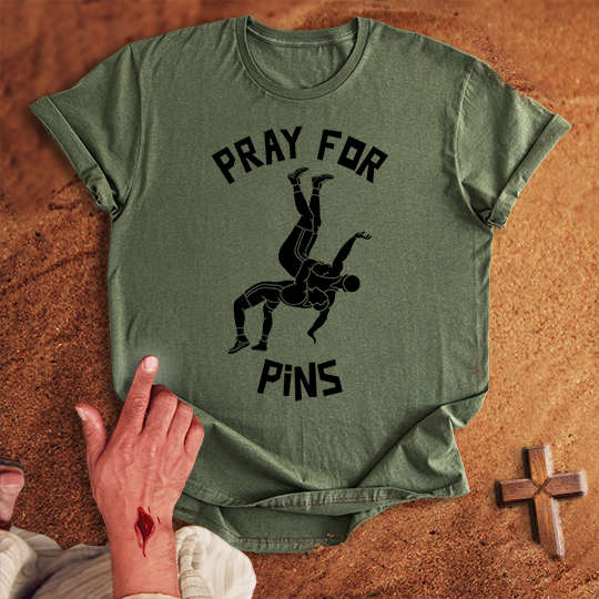 Pray for Wrestling Pins T-shirt