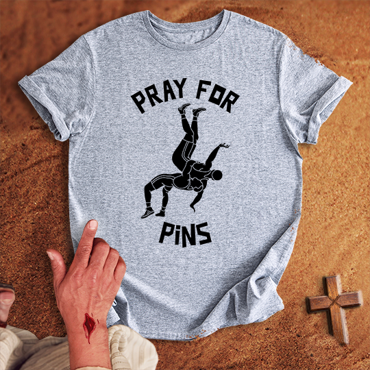 Pray for Wrestling Pins T-shirt