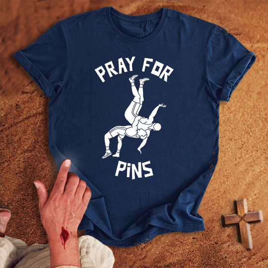 Pray for Wrestling Pins T-shirt