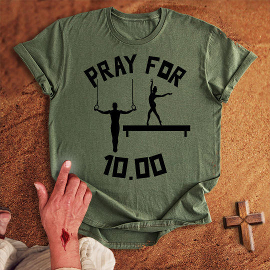 Pray for Gymnastic 10.00 T-shirt