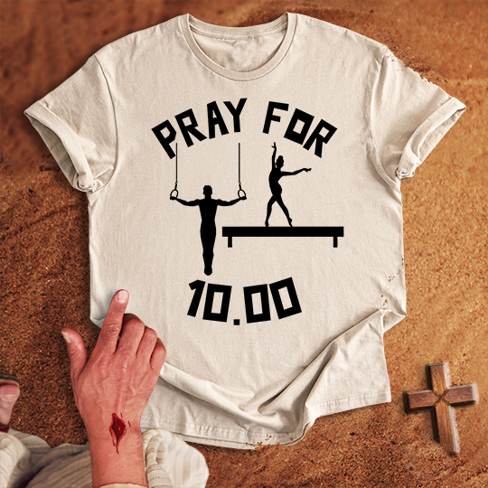 Pray for Gymnastic 10.00 T-shirt