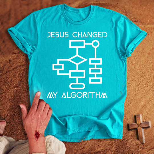 Jesus Changed My Algorithm T-shirt