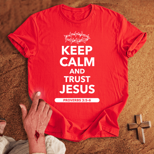 Keep Calm And Trust Jesus T Shirt - Sport Grey M | Biblical & Scripture Inspired Apparel | Jesus Monk