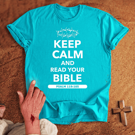 Keep Calm And Read Your Bible T Shirt - White M | Biblical & Scripture Inspired Apparel | Jesus Monk