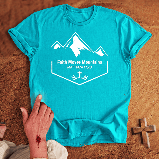 Faith Moves Mountains T Shirt - Sand M | Biblical & Scripture Inspired Apparel | Jesus Monk