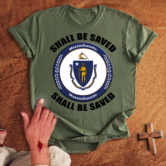 Massachusetts Shall Be Saved