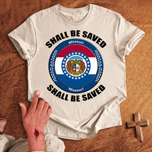 Missouri Shall Be Saved T Shirt - Red M | Biblical & Scripture Inspired Apparel | Jesus Monk