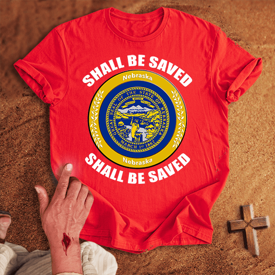 Nebraska Shall Be Saved T Shirt - Tropical Blue M | Biblical & Scripture Inspired Apparel | Jesus Monk