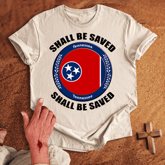Tennessee Shall Be Saved T Shirt - Red M | Biblical & Scripture Inspired Apparel | Jesus Monk