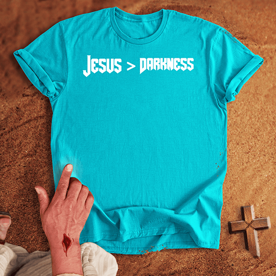 Jesus > Darkness T-shirt