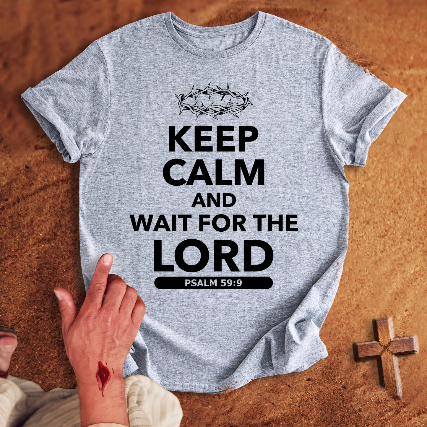 Keep Calm and Wait for the Lord
