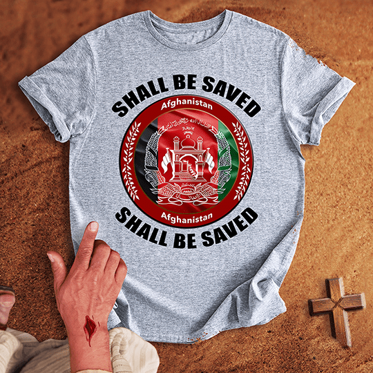 Afghanistan Shall Be Saved T Shirt - Black XL | Biblical & Scripture Inspired Apparel | Jesus Monk